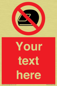 Custom No Motorcycle Helmets Sign